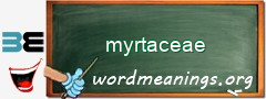 WordMeaning blackboard for myrtaceae